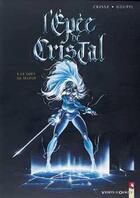 Couverture du livre « L'épée de cristal Tome 5 : le goût de sulfur » de Jacky Goupil et Didier Crisse aux éditions Vents D'ouest