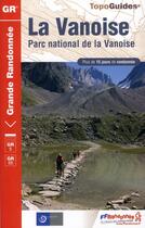 Couverture du livre « La Vanoise ; 73 - GR - 530 (édition 2011) » de  aux éditions Ffrp