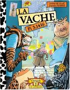 Couverture du livre « La Vache ; intégrale Tome 2 » de Stephen Desberg et Johan De Moor aux éditions Lombard