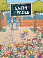 Couverture du livre « Enfin l'école » de Cedric Ghorbani et Jerome Derache aux éditions Bamboo