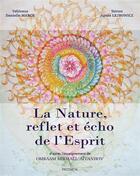 Couverture du livre « La nature, reflet et echo de l'esprit » de Marck/Lejbowicz aux éditions Prosveta