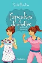 Couverture du livre « Cupcakes et claquettes T.3 ; pinçez-moi quelqu'un ! » de Sophie Rondeau aux éditions Hurtubise