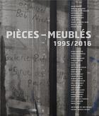Couverture du livre « Pieces-meubles » de Bob Nickas aux éditions Patrick Seguin