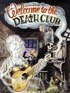 Couverture du livre « Welcome to the death club » de Winshluss aux éditions Six Pieds Sous Terre