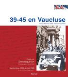 Couverture du livre « 39-45 en Vaucluse ; nous étions des sans-culottes » de Dominique Lin aux éditions Elan Sud