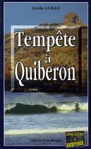 Couverture du livre « Tempete a quiberon » de Gisele Guillo aux éditions Bargain