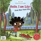 Couverture du livre « Hello, I am Lily from New york city » de Stephane Husar aux éditions Abc Melody