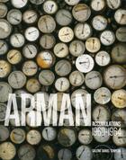 Couverture du livre « Arman ; accumulations, 1960-1964 » de Nicolas Bourriaud aux éditions Communic'art