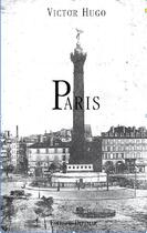 Couverture du livre « Paris » de Victor Hugo aux éditions Dittmar