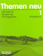 Couverture du livre « Themen Neu 1 ; Arbeitsbuch » de  aux éditions Hueber