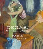 Couverture du livre « Degas, impressionism, and the paris millinery trade » de Kelly Simon aux éditions Prestel