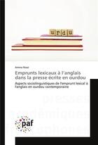 Couverture du livre « Emprunts lexicaux a l'anglais dans la presse ecrite en ourdou » de Niazi Amina aux éditions Presses Academiques Francophones