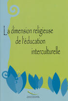 Couverture du livre « La dimension religieuse de l'education interculturelle » de  aux éditions Documentation Francaise