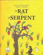 Couverture du livre « Le rat et le serpent » de Beatrice Lalinon Gbado et Francois C. Yemadje aux éditions Ruisseaux D'afrique Editions