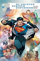 Couverture du livre « DC Univers Rebirth : Superman » de Doug Mahnke et Peter J. Tomasi et Dan Jurgens et Patrick Greason aux éditions Urban Comics