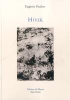 Couverture du livre « Hiver » de Paultre Eugenie aux éditions Al Manar