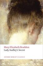 Couverture du livre « Lady Audley's Secret » de Mary Elizabeth Braddon aux éditions Oup Oxford