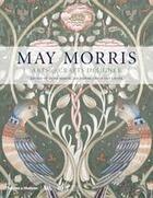 Couverture du livre « May morris: arts & crafts designer » de Anna Mason aux éditions Thames & Hudson