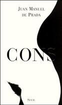 Couverture du livre « Cons » de Juan Manuel De Prada aux éditions Seuil