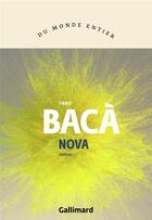 Couverture du livre « Nova » de Fabio Baca aux éditions Gallimard