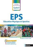 Couverture du livre « L'EPS ; cycle 3 (édition 2019) » de Catherine Gueneau-Lenoir aux éditions Nathan
