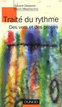 Couverture du livre « Traite Du Rythme : Des Vers Et Des Proses » de Gerard Dessons et Henri Meschonnic aux éditions Dunod
