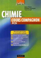 Couverture du livre « Chimie ; cours compagnon PCSI ; cours concis, méthodes, QCM, exercices avec corrigés détaillés » de Kevin Moris et Philippe Hermann et Yves Le Gall aux éditions Dunod