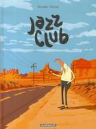 Couverture du livre « Jazz club » de Alexandre Clerisse aux éditions Dargaud