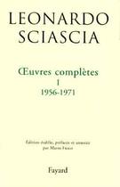 Couverture du livre « Oeuvres completes tome 1 1956-1971 » de Sciascia-L aux éditions Fayard
