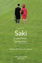 Couverture du livre « L'omelette byzantine » de Saki aux éditions Robert Laffont