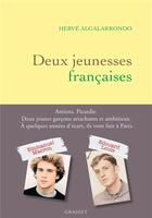 Couverture du livre « Deux jeunesses françaises » de Herve Algalarrondo aux éditions Grasset Et Fasquelle