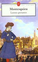 Couverture du livre « Lettres persanes » de Montesquieu aux éditions Le Livre De Poche