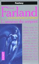 Couverture du livre « Anneau Du Serpent ; La Douleur De La Terre T.2 » de Dave Farland aux éditions Pocket