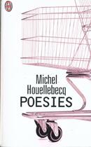 Couverture du livre « Poesies » de Michel Houellebecq aux éditions J'ai Lu