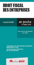 Couverture du livre « Droit fiscal des entreprises : À jour de la loi de finances pour 2024 (6e édition) » de Francois Goliard aux éditions Gualino