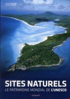 Couverture du livre « Sites naturels de l'Unesco » de  aux éditions Grund