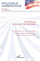 Couverture du livre « Politique environnementale - vol36 - decarbonisation et justice climatique - paradigme de la croissa » de  aux éditions L'harmattan