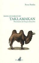 Couverture du livre « Dans les sables du Taklamakan » de Zven Hedin aux éditions Nicolas Chaudun