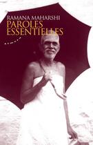 Couverture du livre « Paroles essentielles » de Ramana Maharshi aux éditions Almora