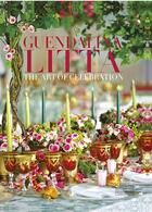 Couverture du livre « Guendalina litta - the art of celebration » de Du Frout Jean aux éditions Gourcuff Gradenigo