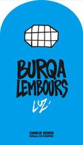 Couverture du livre « Burqalembours » de Luz aux éditions Les Echappes