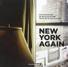 Couverture du livre « New York again » de Nicolas Eliard et Gilles Le Guen aux éditions Editions De Juillet