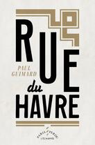 Couverture du livre « Rue du Havre » de Paul Guimard aux éditions L'echappee