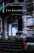 Couverture du livre « Les locataires » de Coudier D. aux éditions Editions Encre Rouge