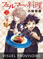 Couverture du livre « Fermat kitchen Tome 3 » de Yûgo Kobayashi aux éditions Mangetsu