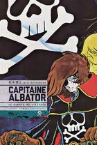 Couverture du livre « Capitaine Albator ; le pirate de l'espace ; intégrale » de Leiji Matsumoto aux éditions Kana