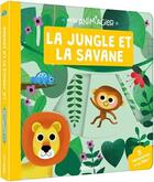 Couverture du livre « La jungle et la savane » de Daniel Roode aux éditions Philippe Auzou