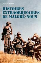 Couverture du livre « Histoires extraordinaires de malgré-nous » de Nicolas Mengus aux éditions Ouest France