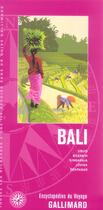 Couverture du livre « Bali - ubud, besakik, singaraja, lovina, denpasar » de Collectif Gallimard aux éditions Gallimard-loisirs