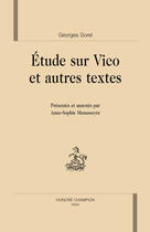 Couverture du livre « Étude sur Vico et autres textes » de Georges Sorel aux éditions Honore Champion